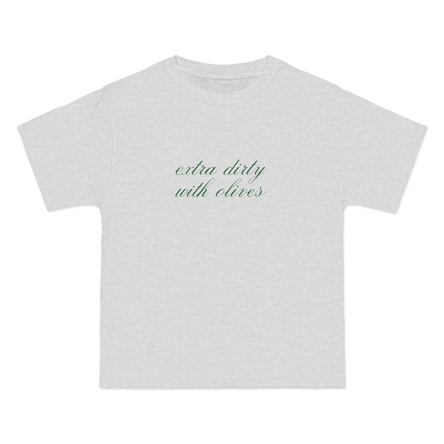 Extra Dirty With Olives T-Shirt