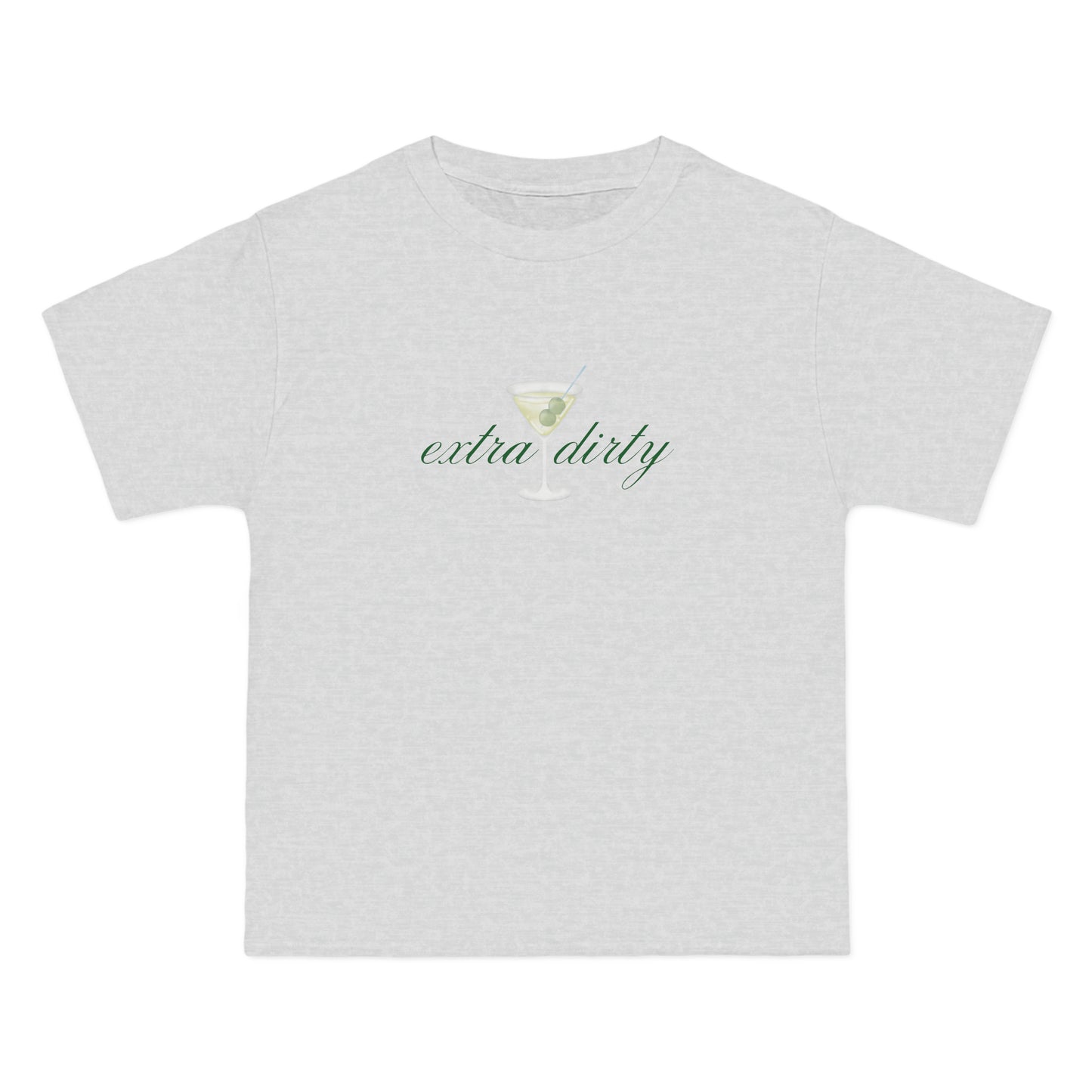 Extra Dirty T-Shirt