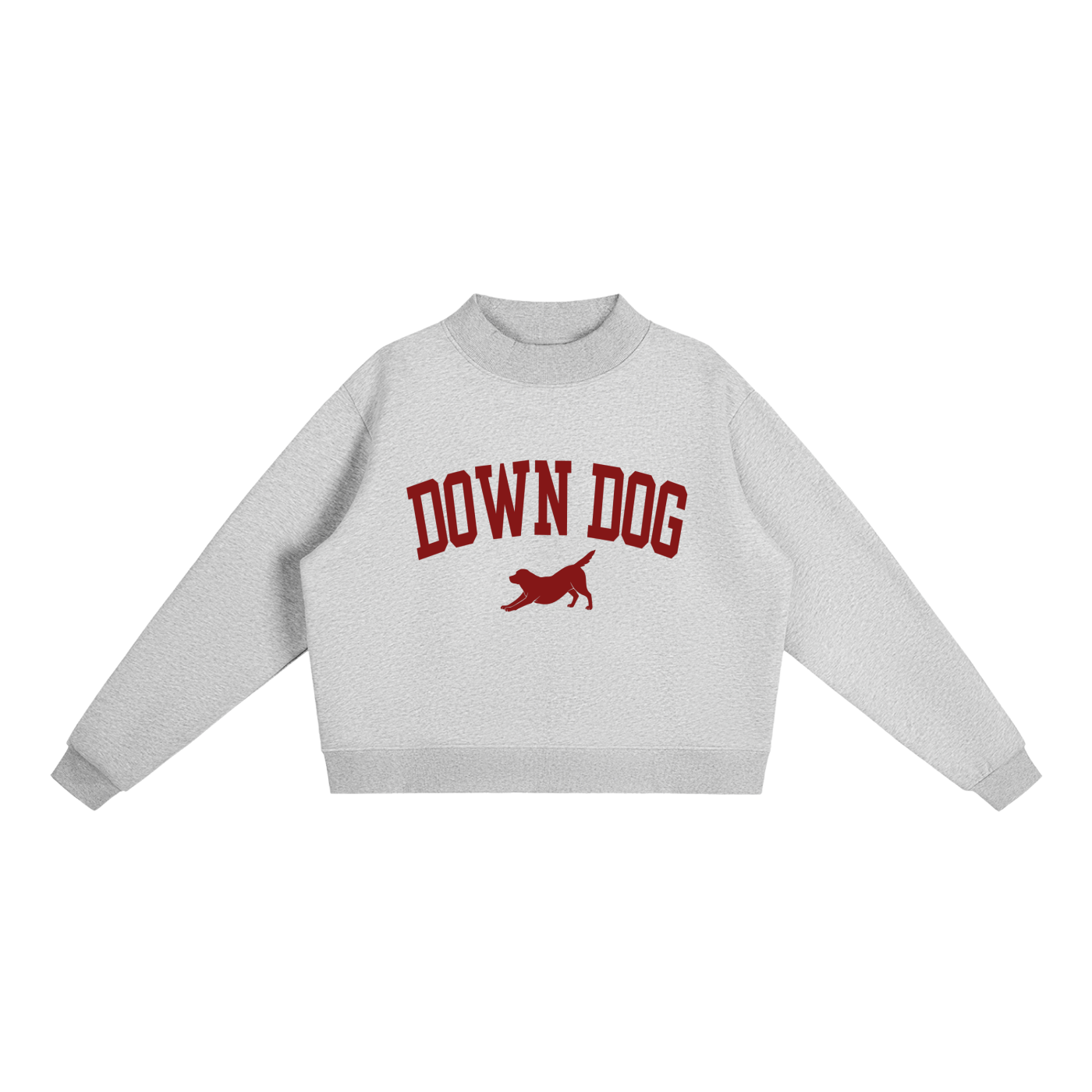 Down Dog, Maroon, Mockneck Sweatshirt