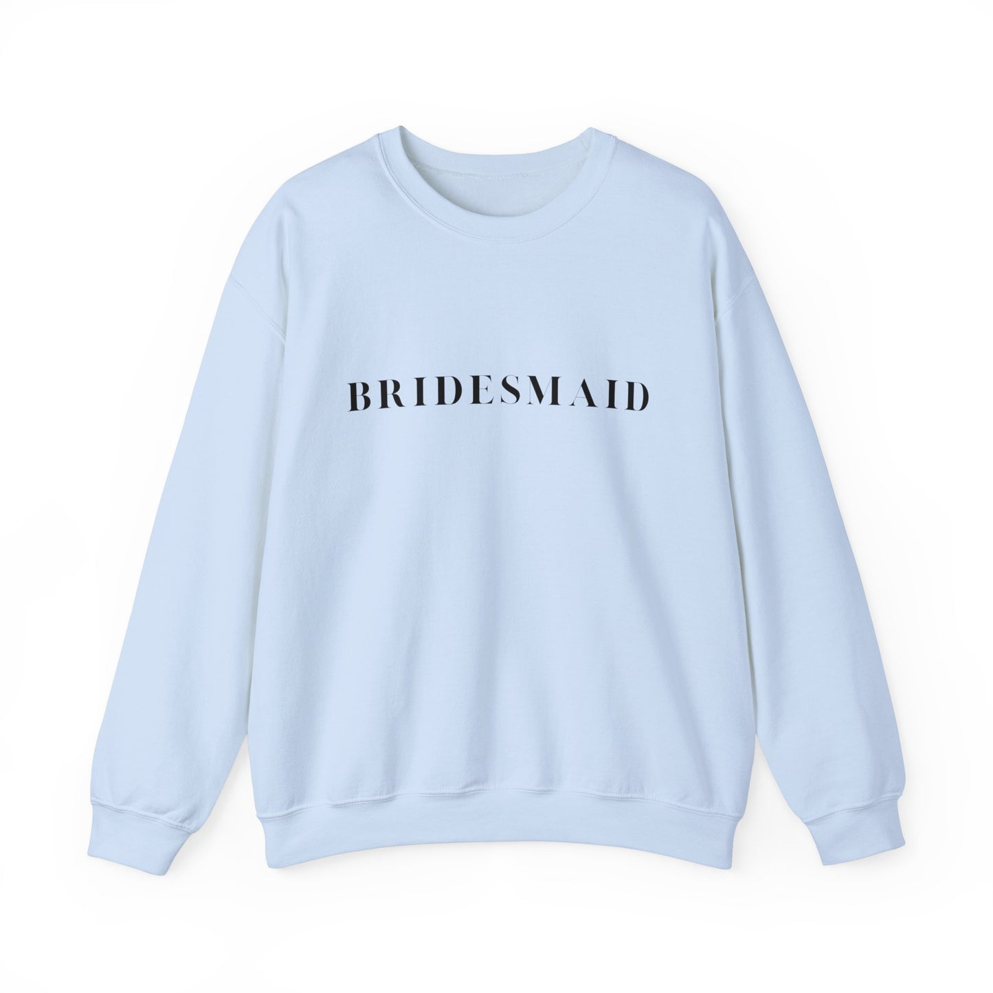 Bridesmaid Sweatshirt