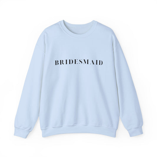 Bridesmaid Sweatshirt