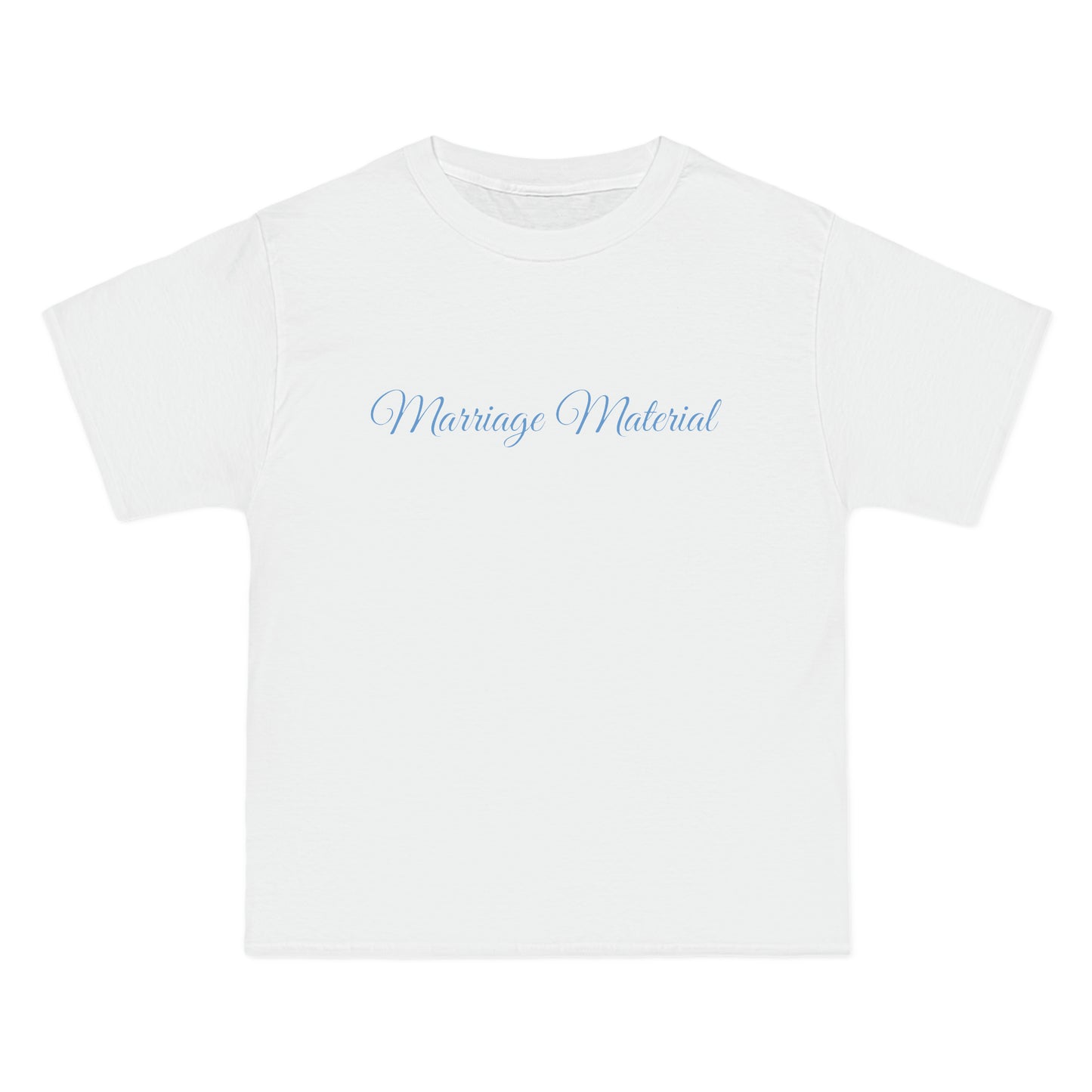 Marriage Material T-Shirt