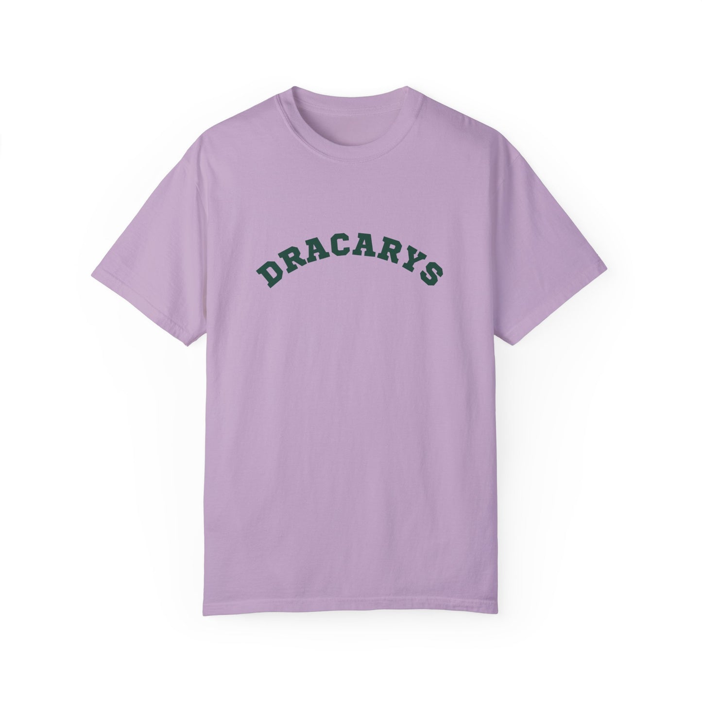 Dracarys T Shirt - Comfort Colors