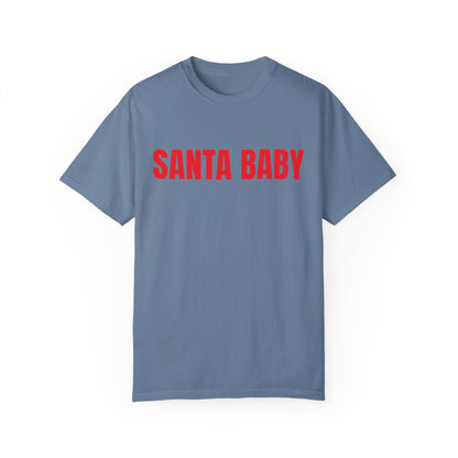 Santa Baby - Comfort Colors