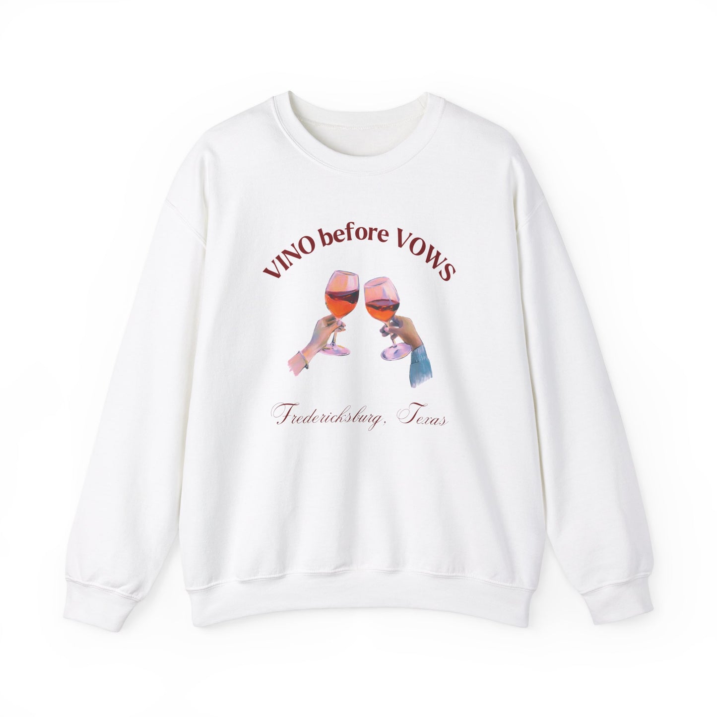 VINO BEFORE VOWS Crewneck Sweatshirt