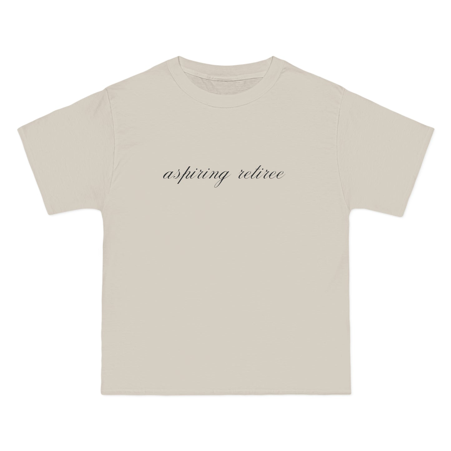 Aspiring Retiree T-Shirt