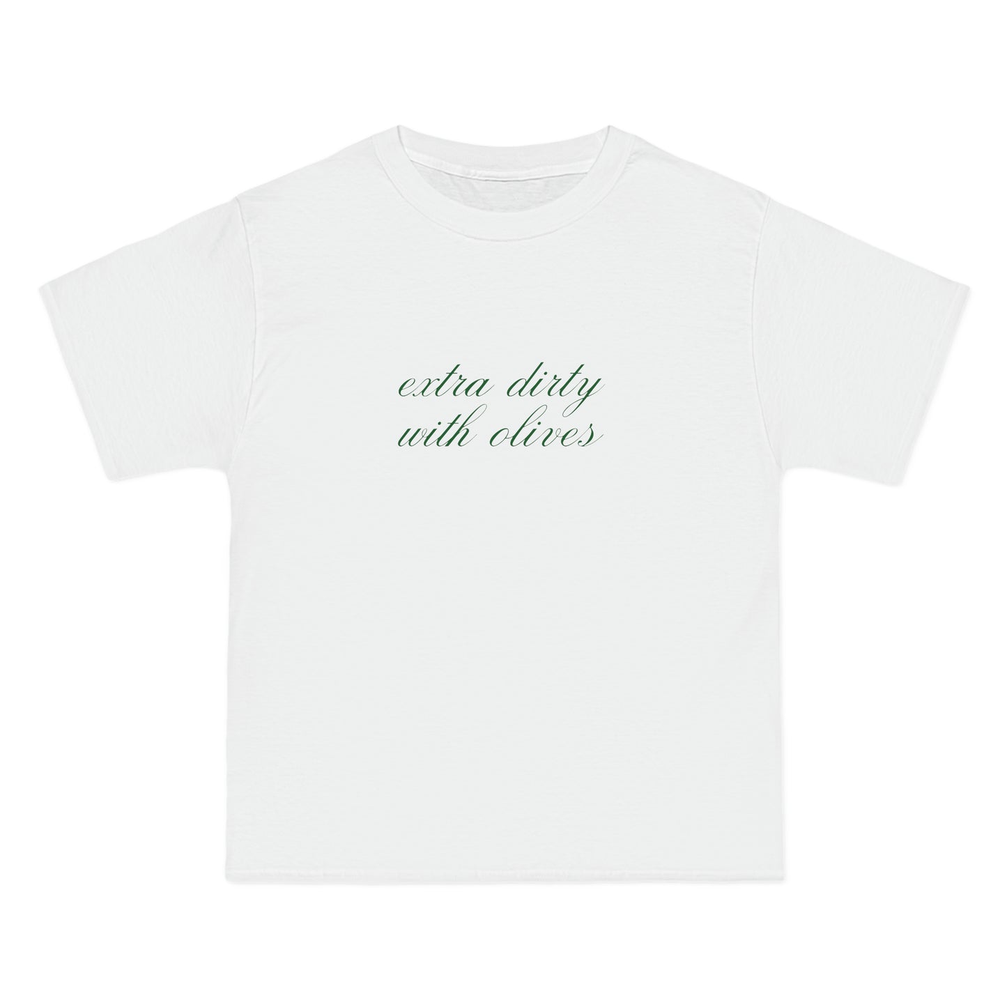 Extra Dirty With Olives T-Shirt