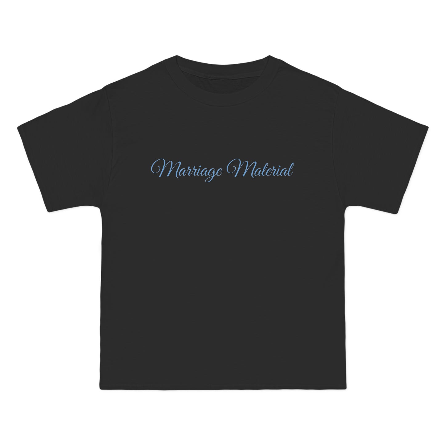 Marriage Material T-Shirt