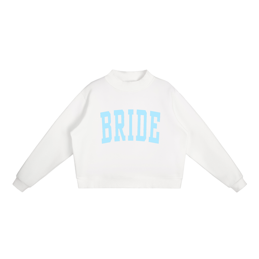 BRIDE Mockneck Sweatshirt, Multiple Colors